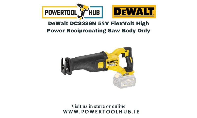 DeWalt 54V FlexVolt Reciprocating Saw