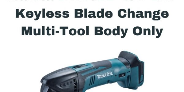 Makita multi best sale tool body only